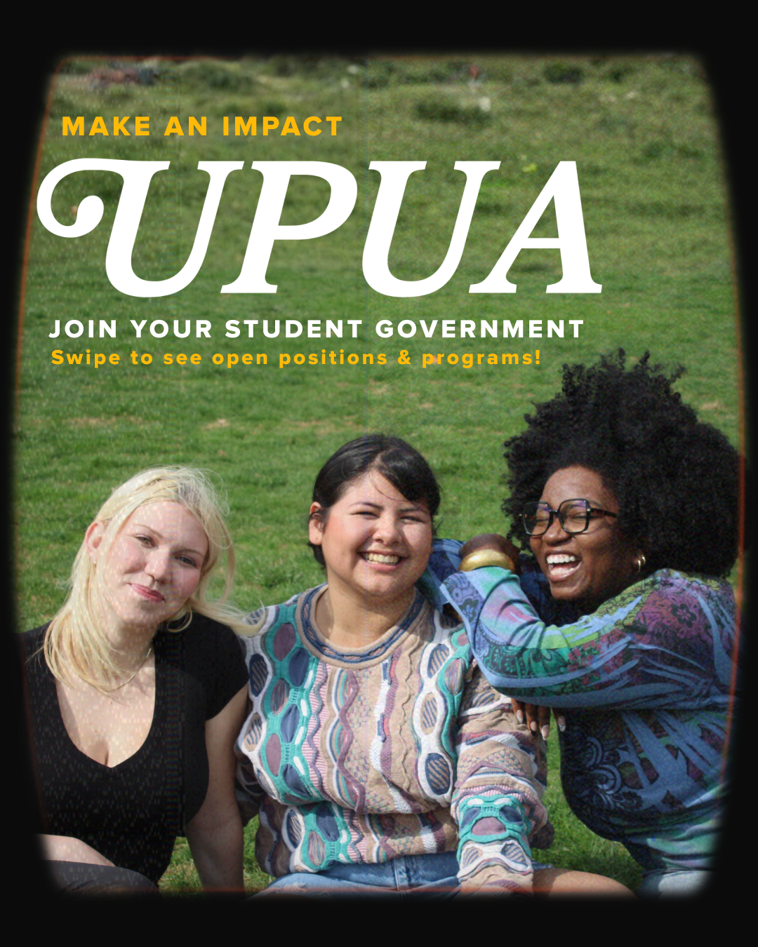UPUA Make an Impact recruitment graphic
